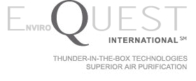 EnviroQuest International: Thunder-In-The-Box Technologies, Superior Air Purification